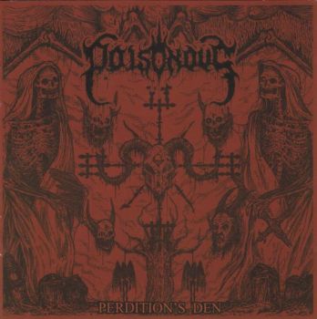 Poisonous - Perdition's Den (2010)