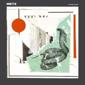 Metz - Strange Peace (2017)