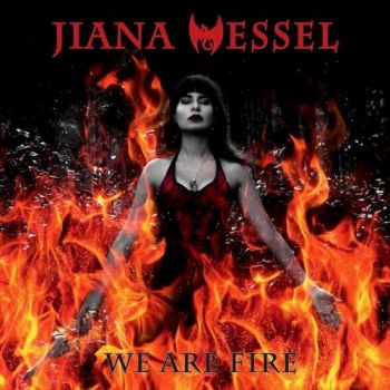 Jiana Wessel - We Are Fire [EP] (2017)