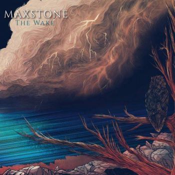 Maxstone - The Wake (2017)