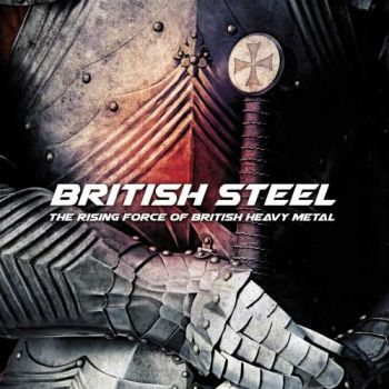 VA - British Steel: The Rising Force Of British Heavy Metal (2017)