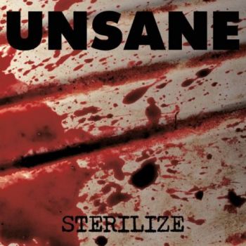 Unsane - Sterilize (2017)