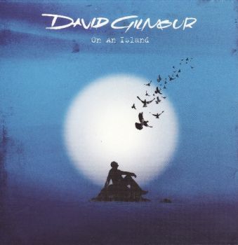 David Gilmour - On An Island (2006)