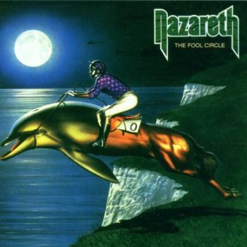 Nazareth - The Fool Circle (1981)