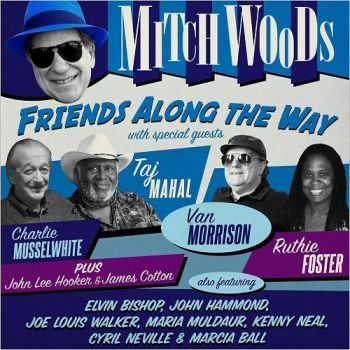 Mitch Woods - Friends Along The Way (2017)