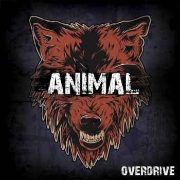 Overdrive - Animal (2017)