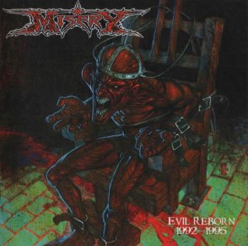 Misery - Evil Reborn (1992-1995) (2015)