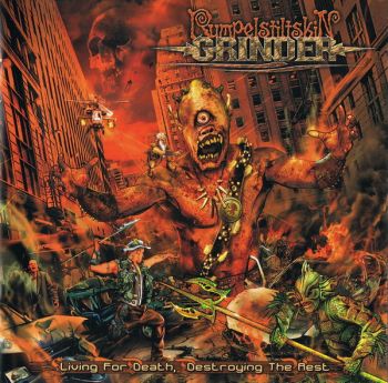 Rumpelstiltskin Grinder - Living For Death, Destroying The Rest (2009)