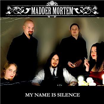 Madder Mortem - My Name Is Silence [single] (2006)