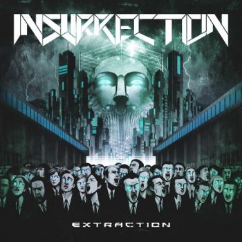 Insurrection - Extraction (2017)