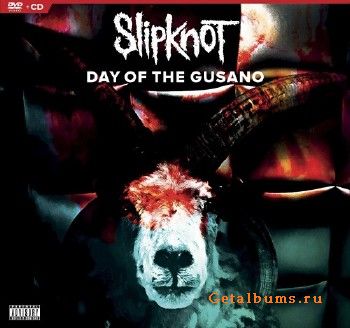 SlipKnot - Day of The Gusano (2017)