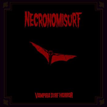 Necronomisurf - Vampira Surf Horror (2017)