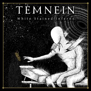 Temnein - White Stained Inferno (2017)