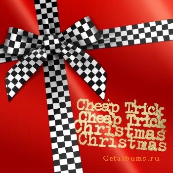 Cheap Trick - Christmas Christmas (2017)