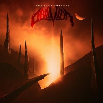 Oblivion - The Path Towards... (2017)