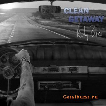 Ricky Byrd - Clean Getaway (2017)