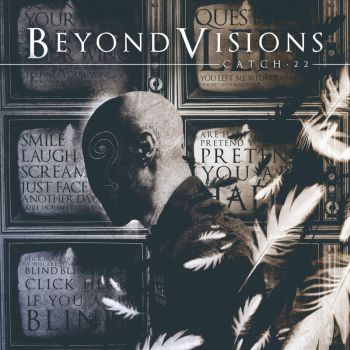 Beyond Visions - Catch 22 (2017)