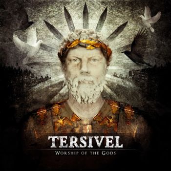 Tersivel - Worship Of The Gods (2017)