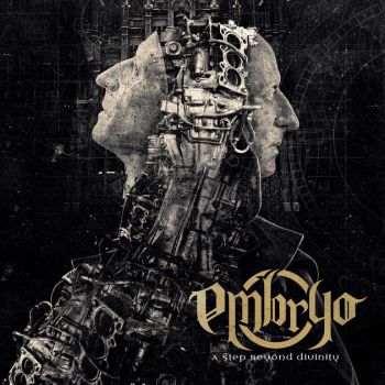 Embryo - A Step Beyond Divinity (2017)