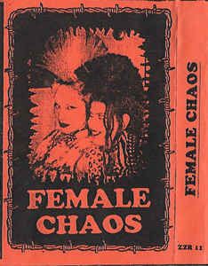 Various Artists - Female Chaos (????)