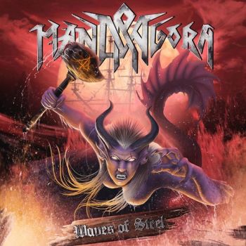 Mandragora - Waves Of Steel (2017)