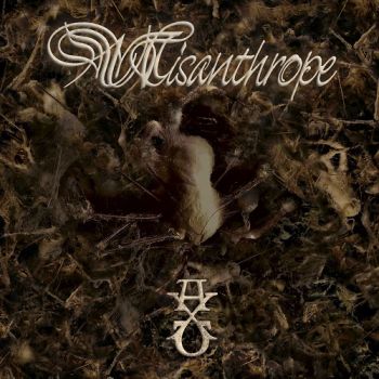 Misanthrope - Alpha X Omega (Le Magistere De L'Abnegation) (2017)