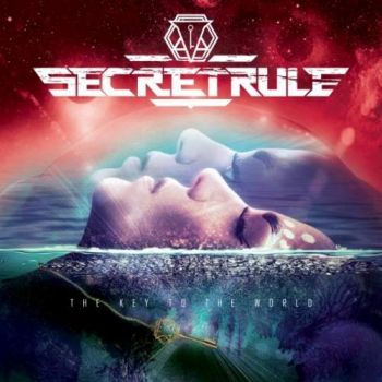 Secret Rule - The Key to the World (2017)