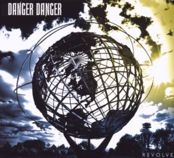 Danger Danger - Revolve (2009)