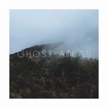 Ghost Atlas - All Is in Sync, and There's Nothing Left to Sing About (2017)