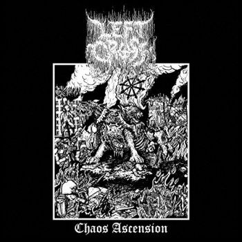 Left Cross - Chaos Ascension (2017)