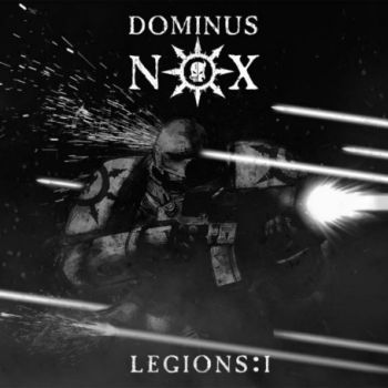 Dominus Nox - Legions:I [EP] (2017)