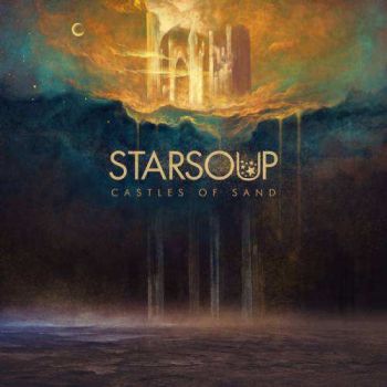 Starsoup - Castles Of Sand (2017)