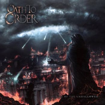 Oath to Order - Gathering of the Unhallowed [EP] ( (2017)