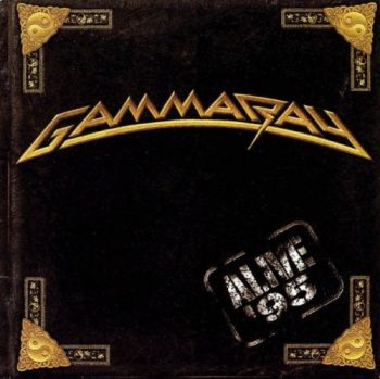 Gamma Ray - Alive '95 (1996)