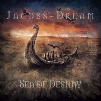 Jacobs Dream - Sea Of Destiny (2017)