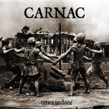 Carnac - Times Undone (2017)