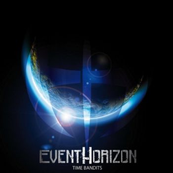 Event Horizon - Time Bandits (2017)