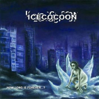 Icecocoon - How Long is Forever? (2017)