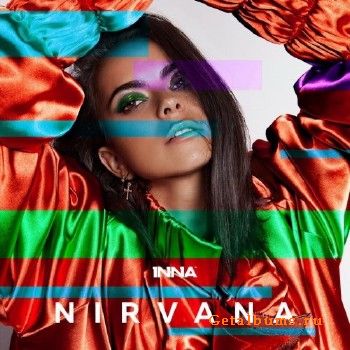 Inna - Nirvana (Deluxe Edition) (2017)