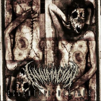 Inhumacion - Eccentric Desires (2017)