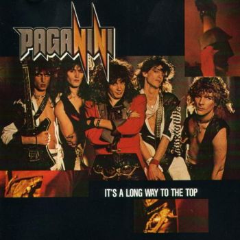 Paganini - It's A Long Way To The Top (1987)