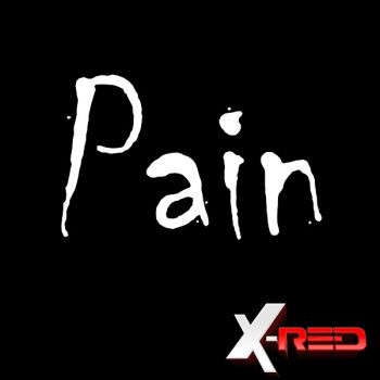 X-Red - Pain (EP) (2017)