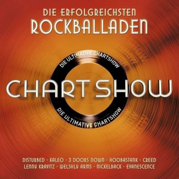 VA - Die Ultimative Chartshow: Die Erfolgreichsten Rockballaden (2017)