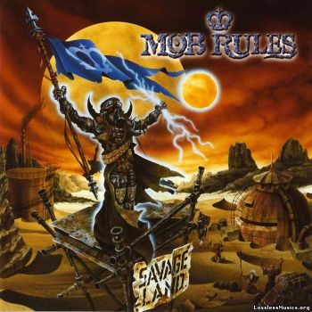 Mob Rules  - Savage Land (1999)