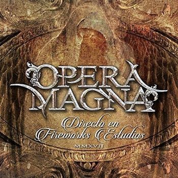 Opera Magna - Directo En Fireworks Estudios (2017)