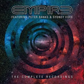 Empire Feat. Peter Banks & Sydney Foxx - The Complete Recordings (Compilation) (2017)