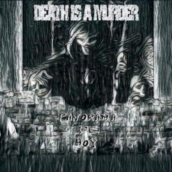 Death Is A Murder - Panorama De Hoy (2018)