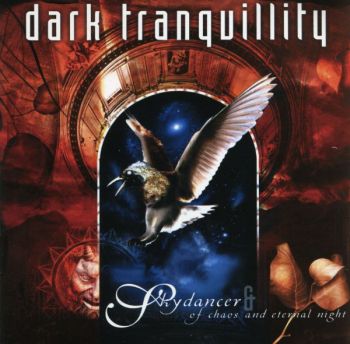 Dark Tranquillity - Skydancer + Of Chaos and Eternal Night (1995)