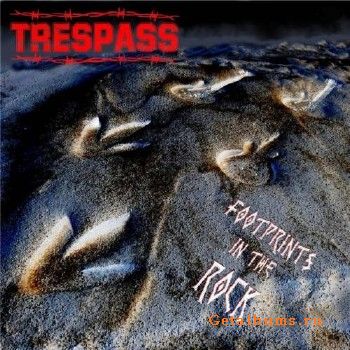 Trespass - Footprints In The Rock (2018)