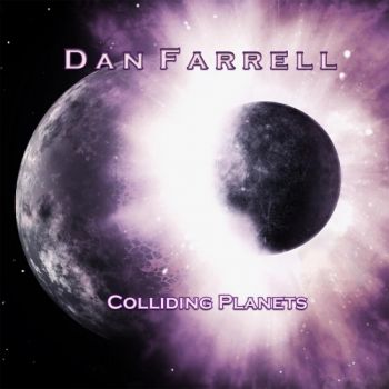 Dan Farrell - Colliding Planets (2018)